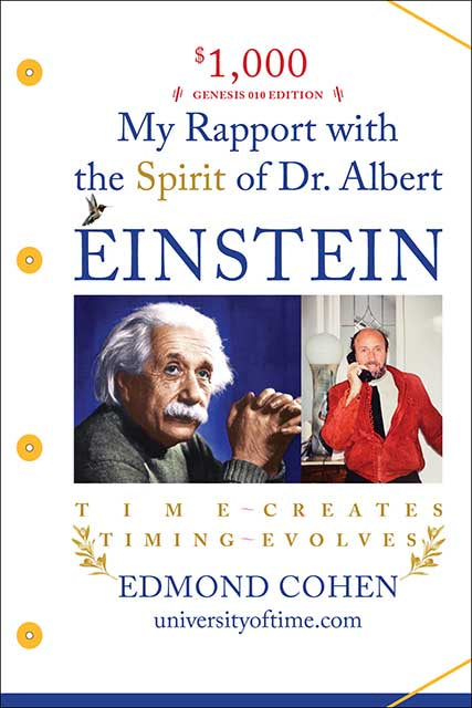 My Rapport with the Spirit of Dr. Albert Einstein